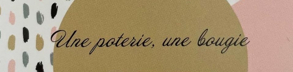 Une poterie Une bougie