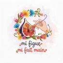 Mi figue Mi fait main